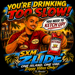 You're Drinking Too Slow! | Ziggy's SXM Zlide Tee